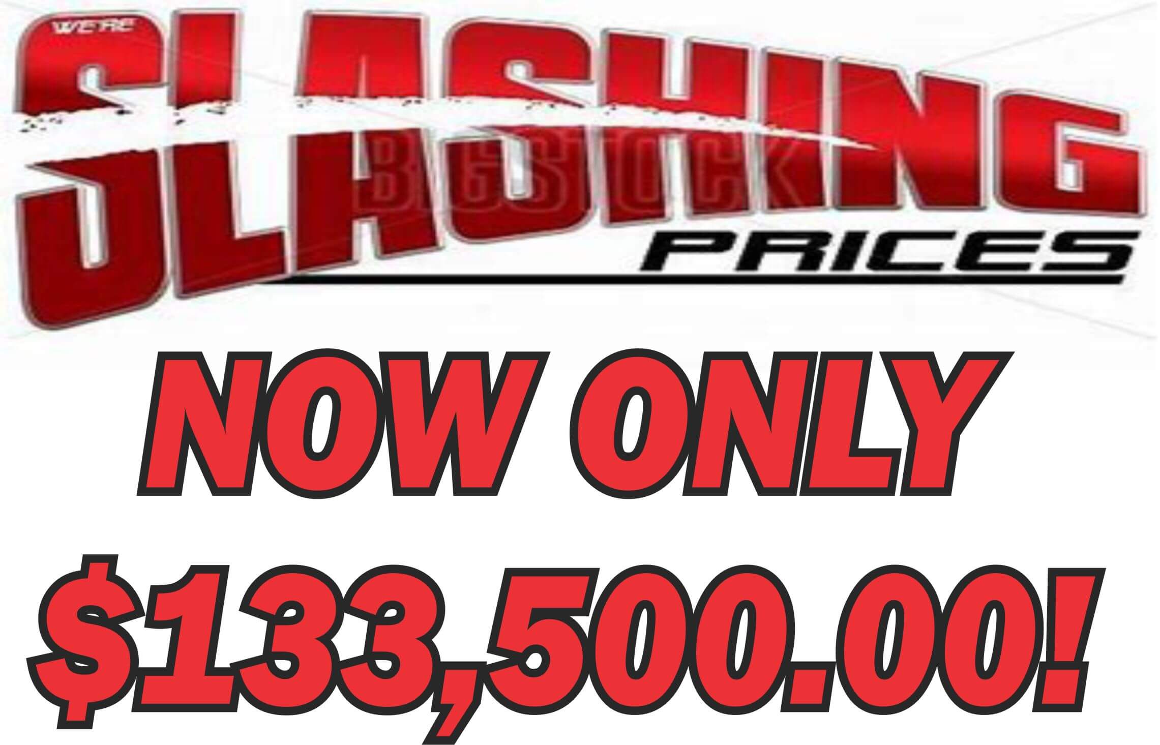 Slashed Price $133,500